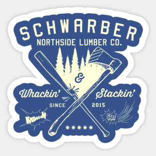 Schwarber North Side Lumber Co_Cream Sticker